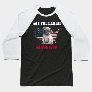 4th of July Independence Day Funny Design for Dog Lovers Baseball T-Shirt